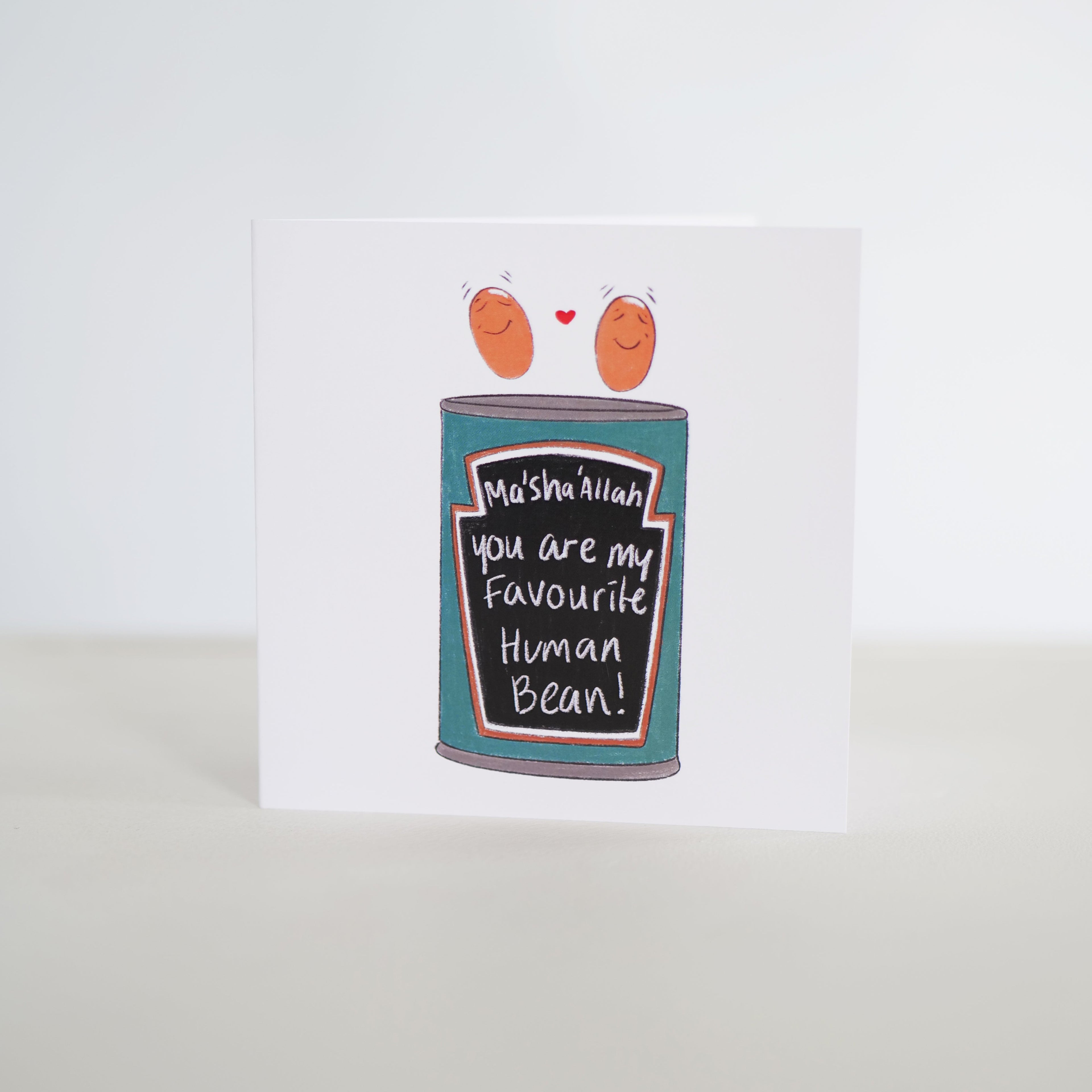 "You're my favourite humanbean" Card