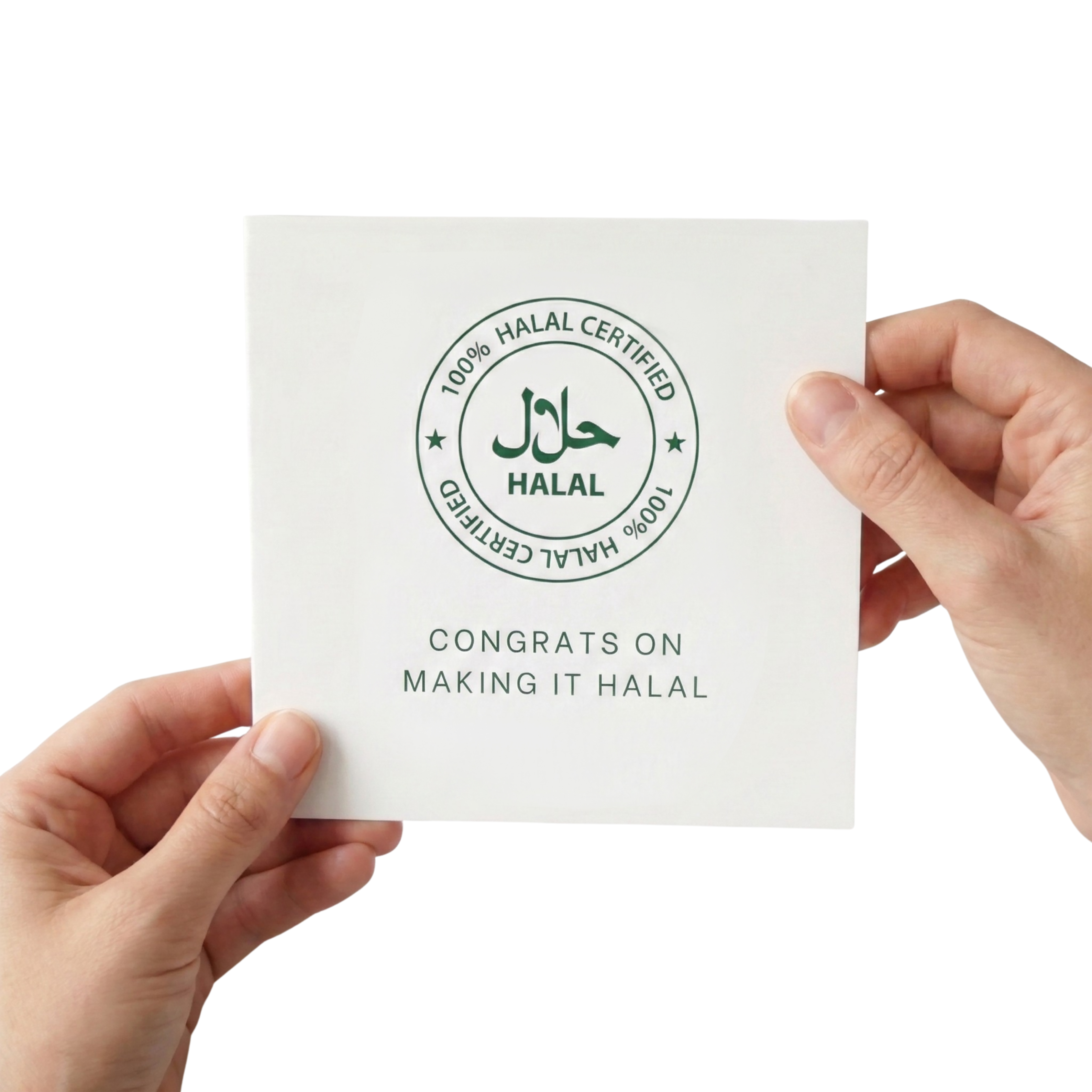 "Congrats on making it Halal" Card